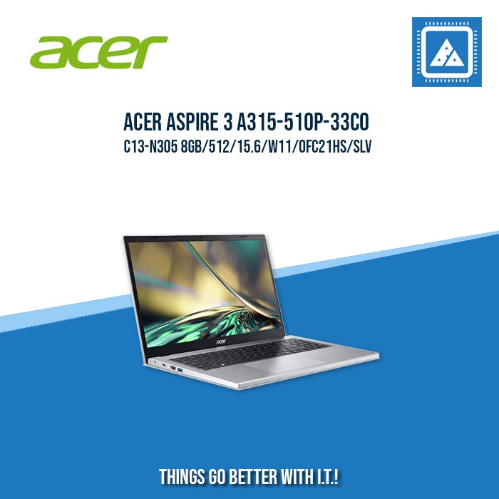 ACER ASPIRE 3 A315-510P-33C0 C13-N305 8GB/512 | BEST FOR STUDENTS LAPTOP ACER ASPIRE 3 A315-510P-33C0 C13-N305 8GB/512 | BEST FOR STUDENTS LAPTOP